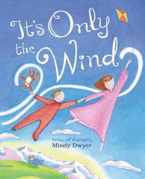 Hardcover It's Only the Wind Book