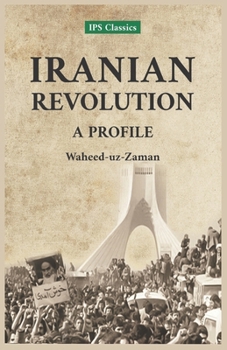 Paperback Iranian Revolution: A Profile Book