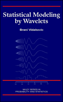 Hardcover Statistical Modeling by Wavelets Book