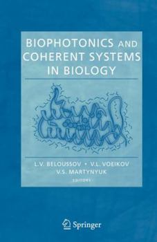 Paperback Biophotonics and Coherent Systems in Biology Book