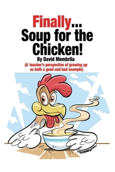 Paperback Finally ... Soup for the Chicken! Book