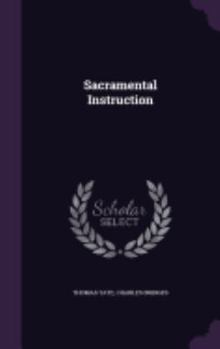 Hardcover Sacramental Instruction Book