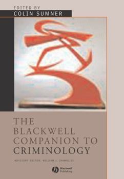 Hardcover The Blackwell Companion to Criminology Book