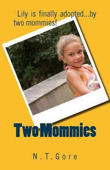 Paperback Two Mommies Book