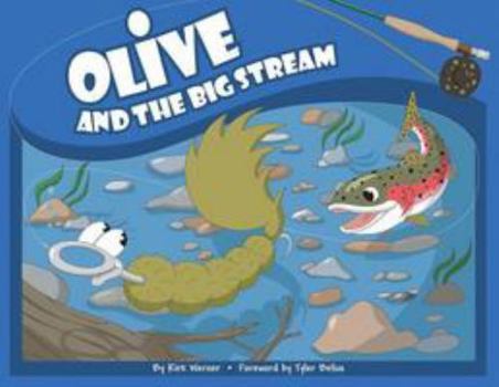 Olive and the Big Stream