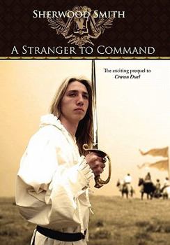 Hardcover A Stranger to Command Book