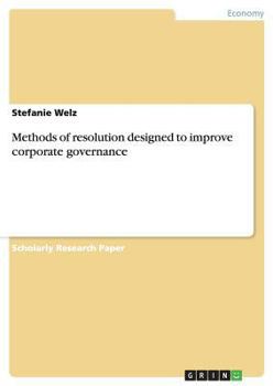 Paperback Methods of resolution designed to improve corporate governance Book