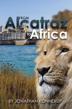 Paperback From Alcatraz To Africa Book