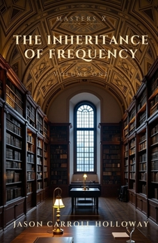 Paperback Masters X: The Inheritance of Frequency Book