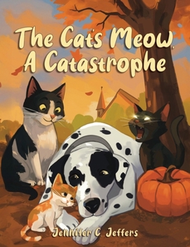 Paperback The Cat's Meow, A Catastrophe Book