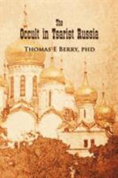 Paperback The Occult in Tsarist Russia Book