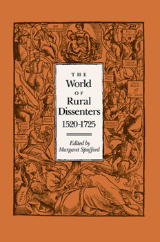 Paperback The World of Rural Dissenters, 1520 1725 Book