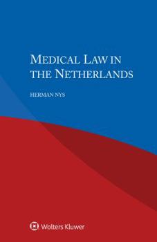 Paperback Medical Law in the Netherlands Book