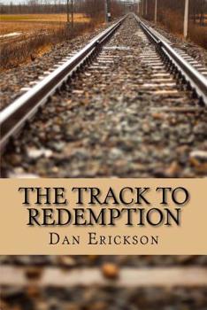 Paperback The Track to Redemption Book