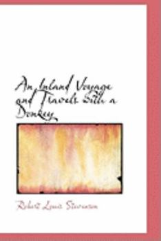Paperback An Inland Voyage and Travels with a Donkey Book