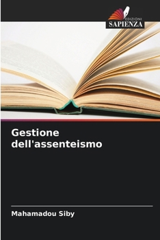 Paperback Gestione dell'assenteismo [Italian] Book