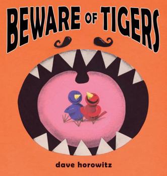 Hardcover Beware of Tigers Book