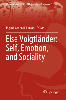 Paperback Else Voigtländer: Self, Emotion, and Sociality Book