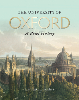 Paperback The University of Oxford: A Brief History Book