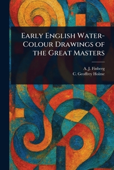 Paperback Early English Water-Colour Drawings of the Great Masters Book