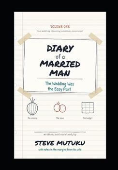 Paperback Diary of a Married Man: The Wedding Was the Easy Part Book