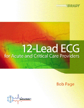 Paperback 12-Lead ECG for Acute and Critical Care Providers Book