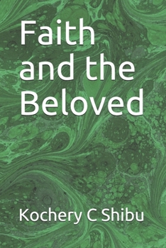 Paperback Faith and the Beloved Book