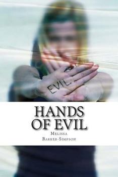 Paperback Hands of Evil: Morgan and Fairchild Series Book