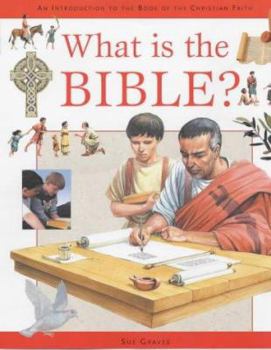Hardcover What Is the Bible? : An Introduction to the Book of the Christian Faith Book