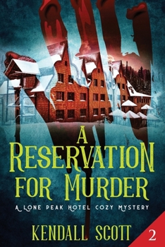 Paperback A Reservation for Murder: A Cozy Mystery Book