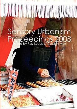 Paperback Sensory Urbanism Proceedings Book