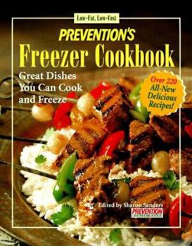Paperback Prevention's Freezer Cookbook: Great Dishes You Can Cook and Freeze Book