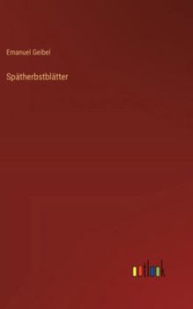 Hardcover Spätherbstblätter [German] Book