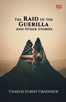 The Raid Of The Guerilla And Other Stories