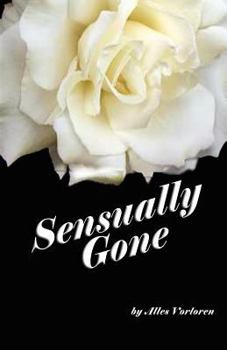 Paperback Sensually Gone! Book