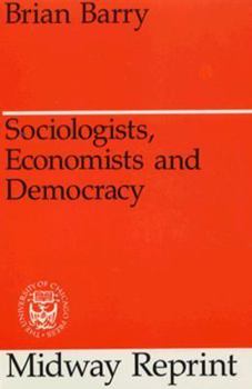 Paperback Sociologists, Economists, and Democracy Book