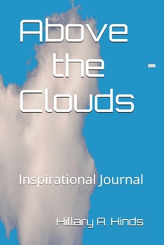 Paperback Above the Clouds: Inspirational Journal Book