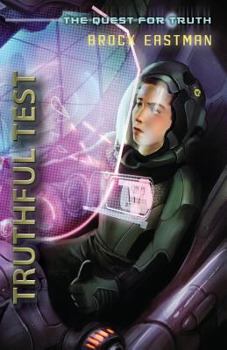 Truthful Test: An Oliver Wikk Adventure - Book  of the Quest for Truth