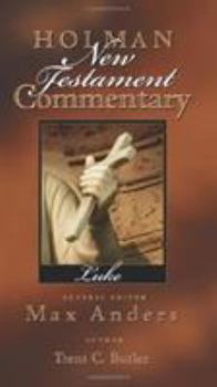 Hardcover Holman New Testament Commentary - Luke: Volume 3 Book