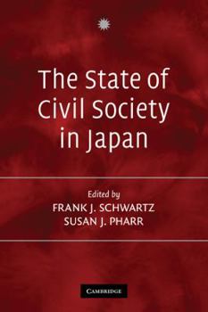 Paperback The State of Civil Society in Japan Book