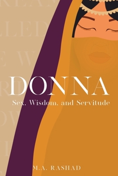 Paperback Donna: Sex, Wisdom, and Servitude Book