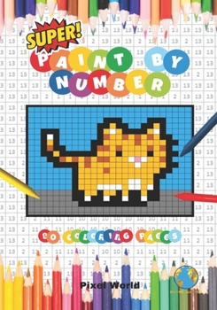Paperback Super! Paint by Number: 80 Coloring Pages Book