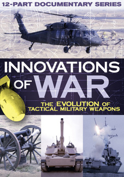 Innovations of War - The Evolution of Tactical Military Weapons - Documentary Series