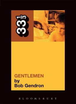 The Afghan Whigs' Gentlemen - Book #59 of the 33
