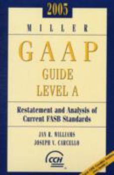 Hardcover 2005 Miller GAAP Guide: Volume 1 Book