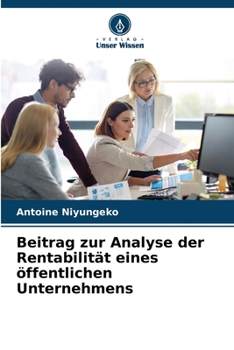 Paperback Beitrag zur Analyse der Rentabilität eines öffentlichen Unternehmens [German] Book