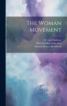 Hardcover The Woman Movement Book