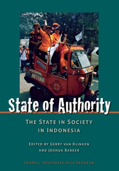 Paperback State of Authority: State in Society in Indonesia Book