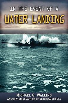 Paperback In the Event of a Water Landing Book