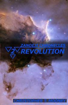 Revolution - Book #2 of the Zandeji Chronicles